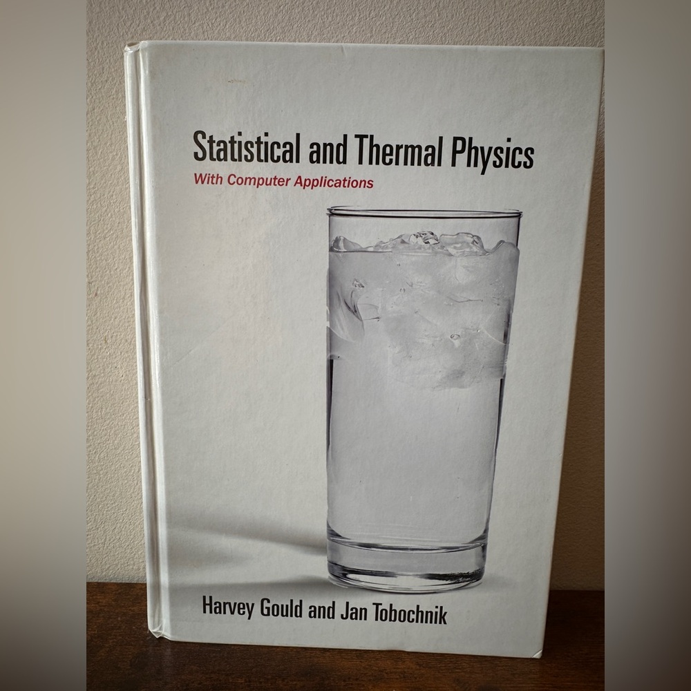 Statistical and Thermal Physics: With Computer Applications - Gould & Tobochnik